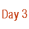 Day 3